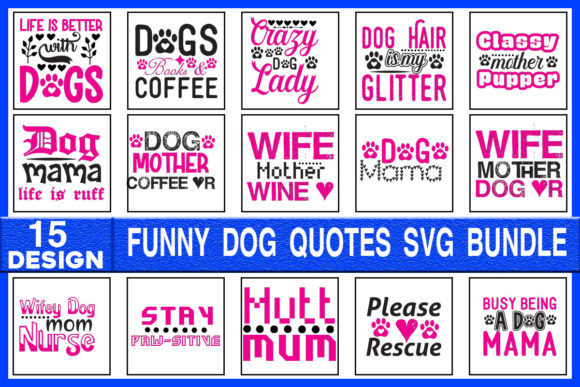 Funny Dog Quotes SVG Designs Bundle Review