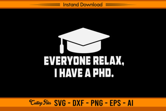 Review: Everyone Relax I Have a PhD Design