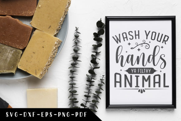 Review: Wash Your Hands Ya Filthy Animal SVG