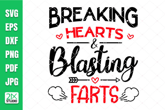 Reviewing the Breaking Hearts Blasting Farts SVG for Embroidery