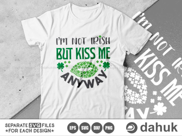 Reviewing the ‘Not Irish’ SVG for St. Patrick’s Embroidery